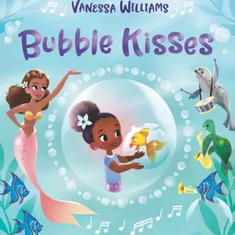 Bubble Kisses by Vanessa Williams song reviws