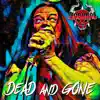 Dead and Gone