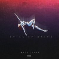 Still Spinning - Single - Kydd Jones