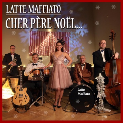 Cher Père Noël (Santa Baby Cover) - Single