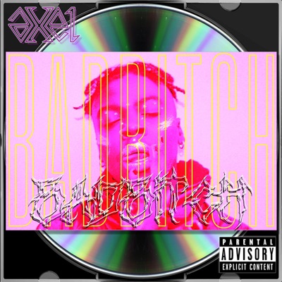 Bad Bitch - Single