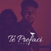 Te Prefaci - Single