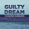 Guilty Dream - Single