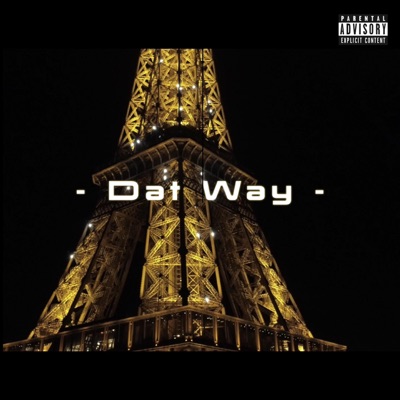 Dat Way - Single