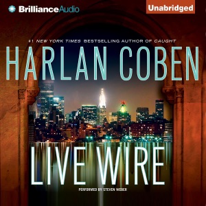 Live Wire: Myron Bolitar, Book 10 (Unabridged)