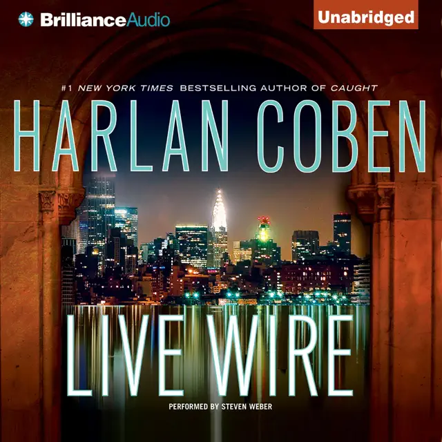 Live Wire: Myron Bolitar, Book 10 (Unabridged)