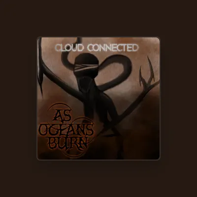 Listen to As Oceans Burn, watch music videos, read bio, see tour dates & more!