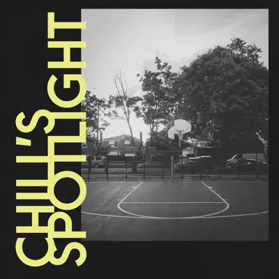 Chill's Spotlight - Single - Lupe Fiasco