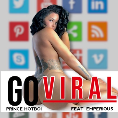 Go Viral (feat. Emperious) - Single
