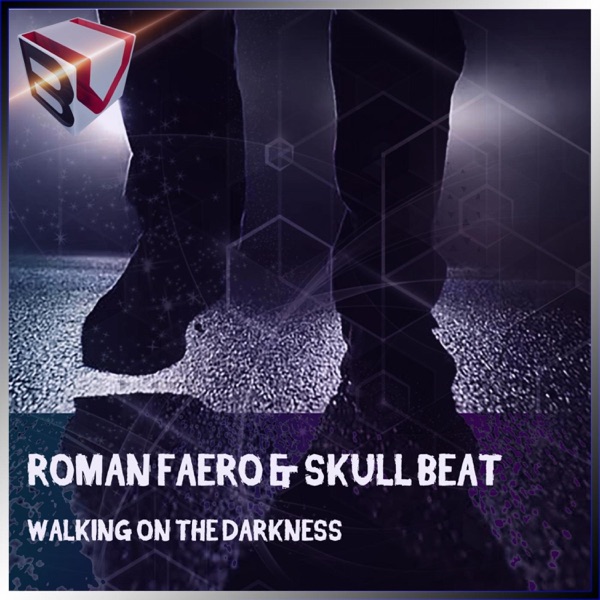 Walking on the Darkness - Single