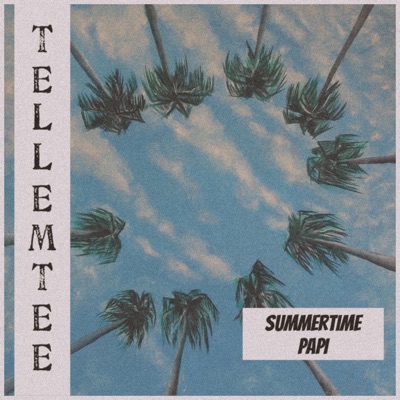 Summertime Papi - EP