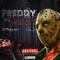 Freddy Vs Jason (feat. Dj Prodigy 809) - Von 3 lyrics