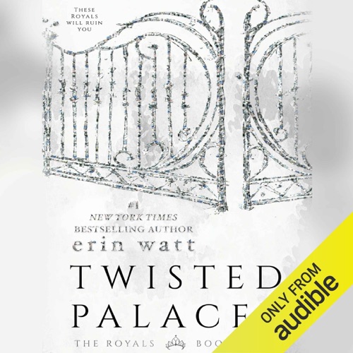 Twisted Palace (The Royals, #3) cover