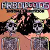 Arbol De Ojos - Síntoma y Repetición