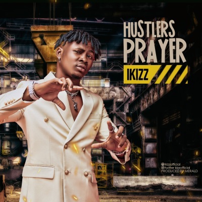 Hustlers Prayer - Single