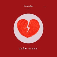 Vesuvius - Single - John Alone