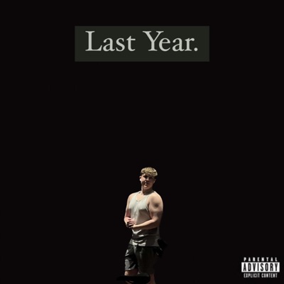 Last Year - Single