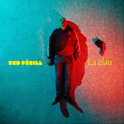 La Clau - Single - Red Pèrill