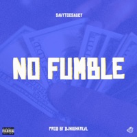 No Fumble - Single - Savy Too Saucy