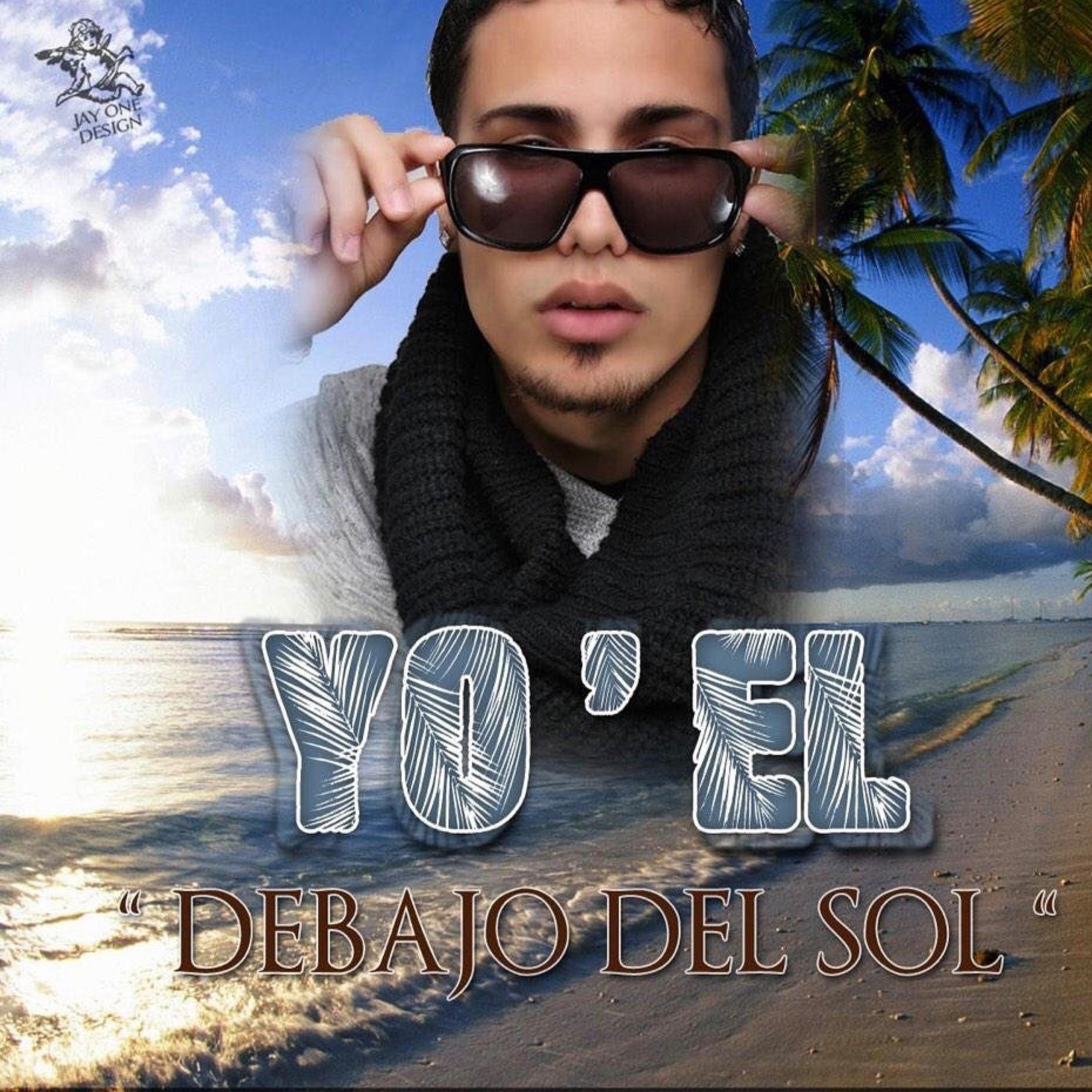 Debajo Del Sol - Single by Yo'el album cover