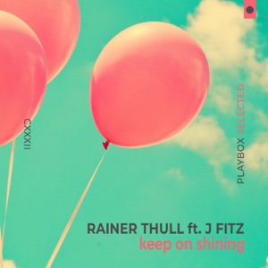 Keep on Shining (feat. J Fitz) - Single
