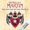 Game of Thrones - Das Lied von Eis und Feuer 13 - George R.R. Martin