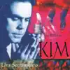Kim - O Dom de Amar