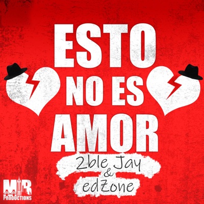 Esto No Es Amor - Single