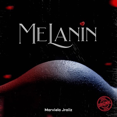 Melanin - Single