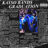 Graduation - Single - Kayso Bands