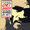 The Incredible Chet Baker Plays & Sings - Chet Baker