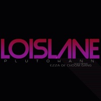 Lois Lane (feat. Ezza CG) - Single - Pluto Hann