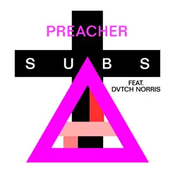 Preacher (feat. DVTCH NORRIS) - Single - DVTCH NORRIS Preacher (feat. DVTCH NORRIS) - Single - DVTCH NORRIS