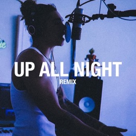 Up All Night (Remix) William Singe