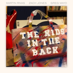The Kids In the Back (feat. Zach Jones & the Tricky Bits)