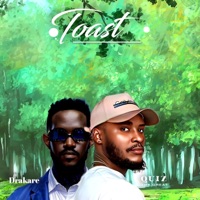 Toast - Single - Quiz Tha Great & Drakare
