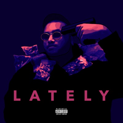 Lately - Single