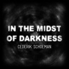 In the Midst of Darkness - EP