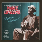 Mance Lipscomb - Goin' Up North To See My Pony Run