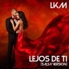 Lejos de Ti (Salsa Version) - Single