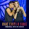 ONDE CANTA O SÁBIA