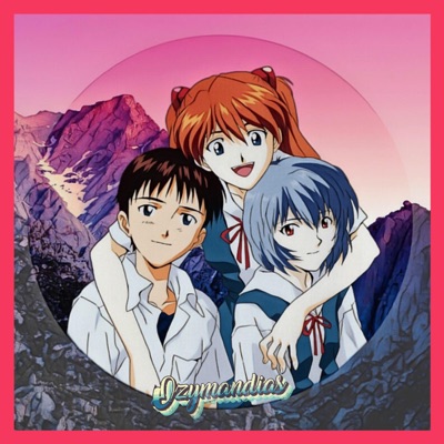 Ozymandias Lo-Fi - Neon Genesis Evangelion Lo-Fi (Ita)