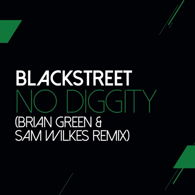 Blackstreet – No Diggity Lyrics