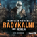 Przemysław Piotrowski - Radykalni. Tom 2. Rebelia
