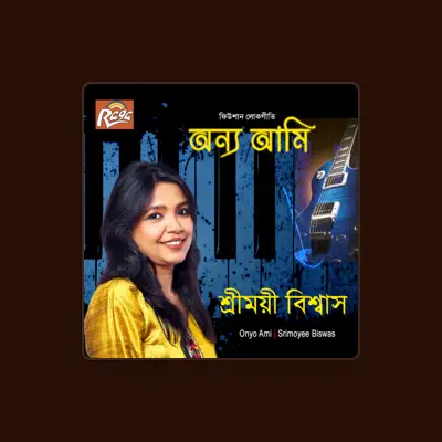 Listen to Srimoyee Biswas, watch music videos, read bio, see tour dates & more!