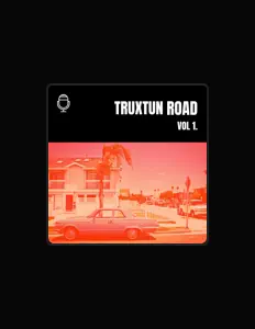 Écoutez Truxtun Road, regardez des vidéoclips, lisez la biographie, consultez les dates de tournée et plus encore !