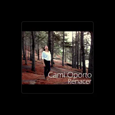 Listen to Cami Oporto, watch music videos, read bio, see tour dates & more!