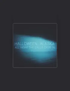 Halloween, Alaskaを聴いたり、ミュージックビデオを鑑賞したり、経歴やツアー日程などを確認したりしましょう！