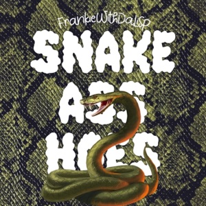 Snake Ass Hoes