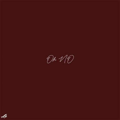 Oh No - Single